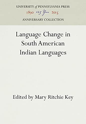 Beispielbild fr Language Change in South American Indian Languages zum Verkauf von Powell's Bookstores Chicago, ABAA