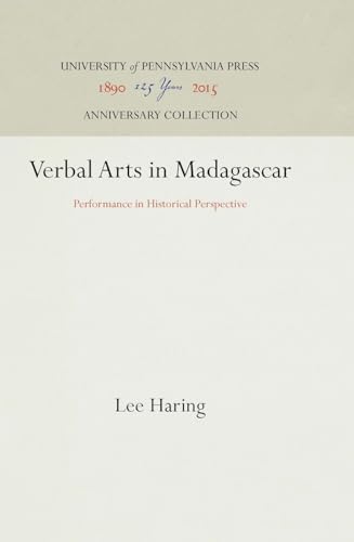 Stock image for Verbal Arts in Madagascar : Performance in Historical Perspective for sale by George Cross Books