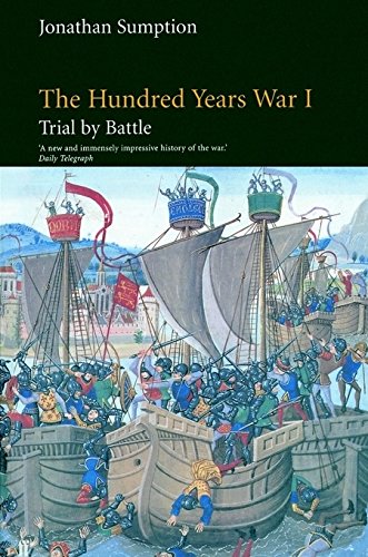 9780812231472: The Hundred Years War, Volume 1: Trial by Battle (The Middle Ages Series)