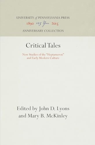 Stock image for Critical Tales : New Studies of the Heptameron and Early Modern Culture for sale by Better World Books