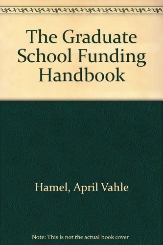 9780812232325: The Graduate School Funding Handbook