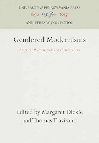 Beispielbild fr Gendered Modernisms: American Women Poets and Their Readers (Anniversary Collection) zum Verkauf von dsmbooks