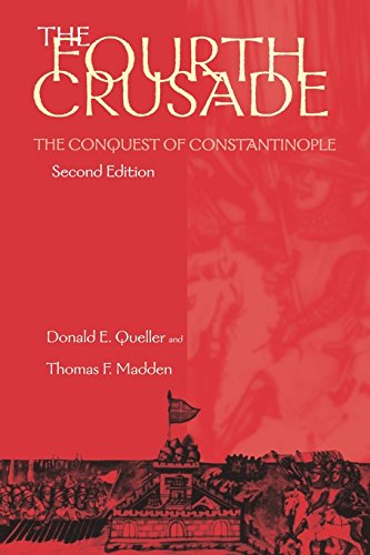 Imagen de archivo de The Fourth Crusade: The Conquest of Constantinople a la venta por ThriftBooks-Dallas