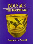 Beispielbild fr Indus Age : The Beginnings zum Verkauf von Better World Books Ltd