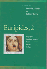 Imagen de archivo de Euripides, 2 : Hippolytus, Suppliant Women, Helen, Electra, Cyclops a la venta por Better World Books