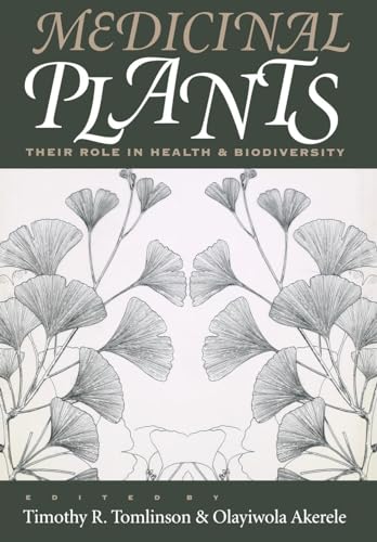 Imagen de archivo de Medicinal Plants: Their Role in Health and Biodiversity a la venta por Wonder Book