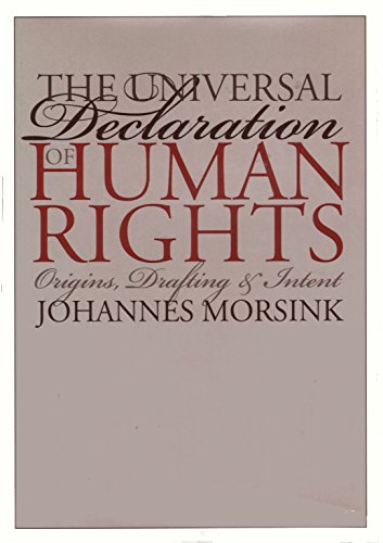 9780812234749: The Universal Declaration of Human Rights: Origins, Drafting, and Intent