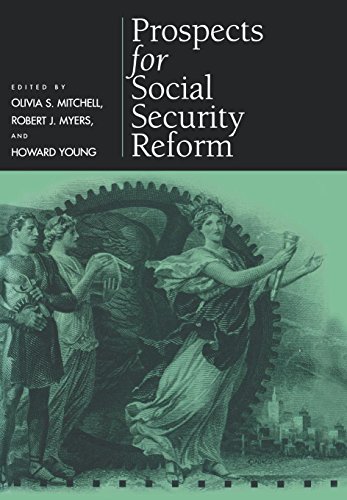 Beispielbild fr Prospects for Social Security Reform (Pension Research Council Publications) zum Verkauf von POQUETTE'S BOOKS