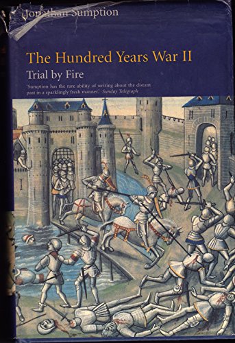 9780812235272: The Hundred Years War: Trial by Fire