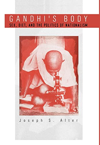 Stock image for Gandhi's Body: Sex, Diet, and the Politics of Nationalism (Critical Histories) for sale by HPB-Red