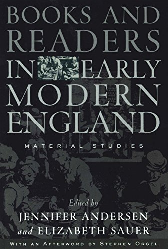 Stock image for Books and Readers in Early Modern England: Material Studies (Material Texts) for sale by Tim's Used Books  Provincetown Mass.
