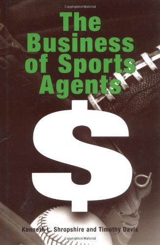 Imagen de archivo de The Business of Sports Agents a la venta por Better World Books