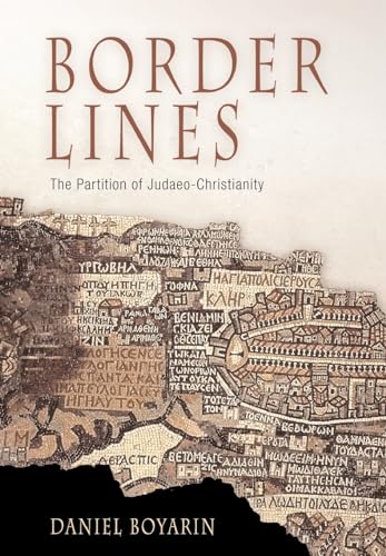 9780812237641: Border Lines: The Partition of Judaeo-Christianity