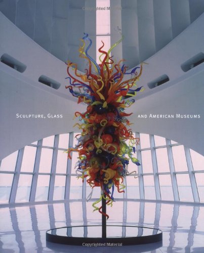 Sculpture, Glass, And American Museums (9780812238969) by Lynn, Martha Drexler