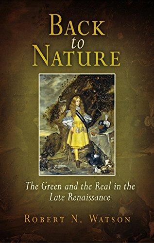 9780812239058: Back to Nature: The Green and the Real in the Late Renaissance