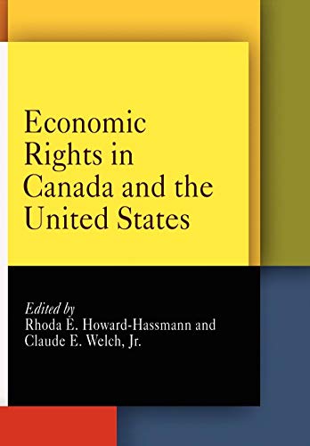 Stock image for Economic Rights in Canada and the United States (Pennsylvania Studies in Human Rights) for sale by Housing Works Online Bookstore
