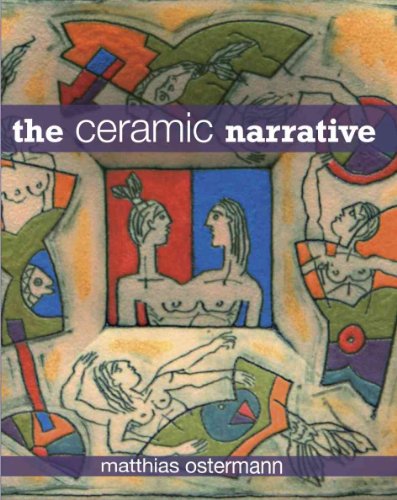 Beispielbild fr The Ceramic Narrative zum Verkauf von Ergodebooks