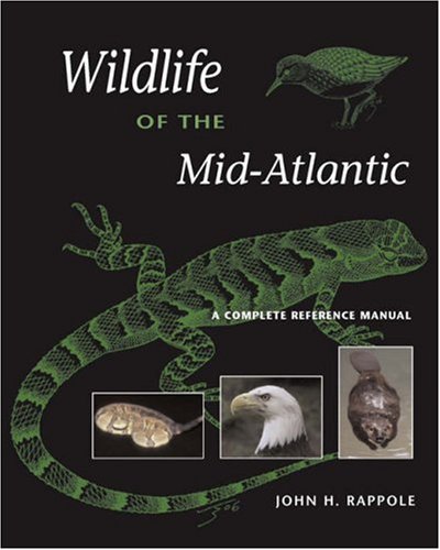 9780812239829: Wildlife of the Mid-Atlantic: A Complete Reference Manual