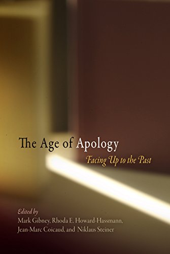 Stock image for The Age of Apology: Facing Up to the Past (Pennsylvania Studies in Human Rights) for sale by dsmbooks