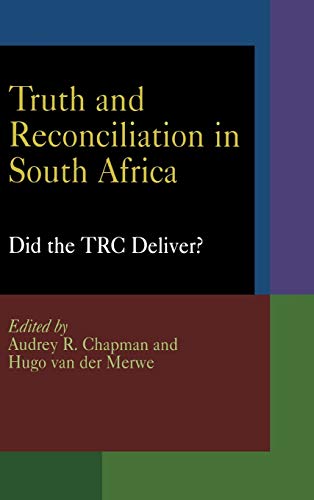 Stock image for Truth and Reconciliation in South Africa: Did the TRC Deliver? (Pennsylvania Studies in Human Rights) for sale by HPB-Diamond