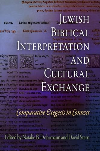 9780812240740: Jewish Biblical Interpretation and Cultural Exchange: Comparative Exegesis in Context (Jewish Culture and Contexts)