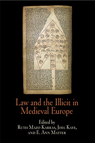 Beispielbild fr LAW AND THE ILLICIT IN MEDIEVAL EUROPE zum Verkauf von AVON HILL BOOKS