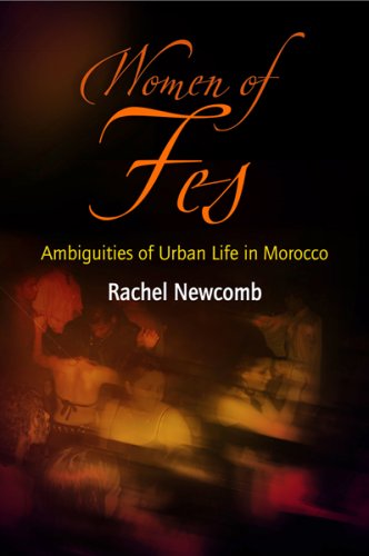 Stock image for Women of Fes: Ambiguities of Urban Life in Morocco (Contemporary Ethnography) for sale by HPB-Ruby