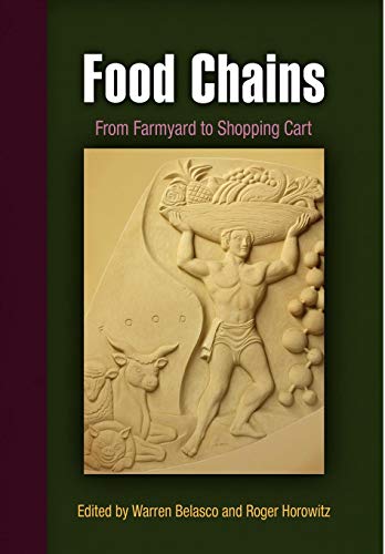 Stock image for Food Chains : From Farmyard to Shopping Cart for sale by Better World Books: West