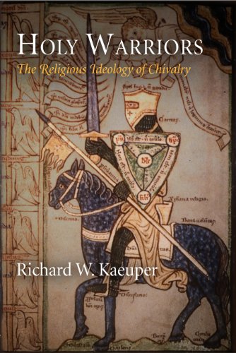 Stock image for Holy Warriors : The Religious Ideology of Chivalry for sale by Better World Books