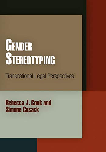 Beispielbild fr Gender Stereotyping : Transnational Legal Perspectives zum Verkauf von Better World Books