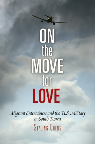 9780812242171: On the Move for Love: Migrant Entertainers and the U.S. Military in South Korea (Pennsylvania Studies in Human Rights)