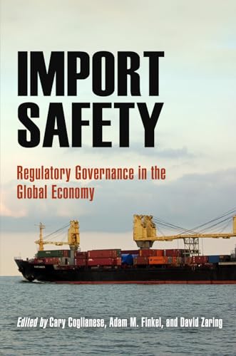 Stock image for Import Safety: Regulatory Governance in the Global Economy for sale by GoldBooks