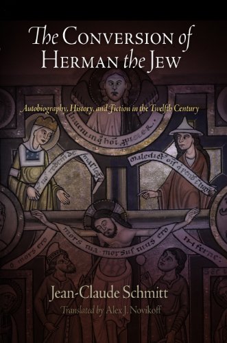 Beispielbild fr The Conversion of Herman the Jew : Autobiography, History, and Fiction in the Twelfth Century zum Verkauf von Better World Books