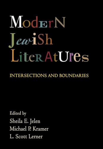 Stock image for Modern Jewish Literatures: Intersections and Boundaries (Jewish Culture and Contexts) for sale by Ergodebooks