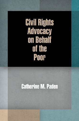 Stock image for Civil Rights Advocacy on Behalf of the Poor (American Governance: Politics, Policy, and Public Law) for sale by Discover Books