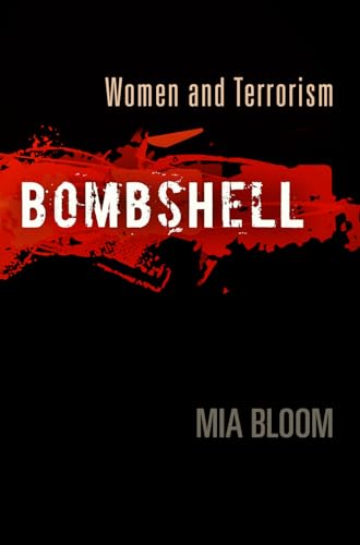 Stock image for Bombshell : Women and Terrorism for sale by Better World Books