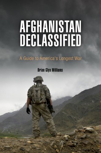 Stock image for Afghanistan Declassified : A Guide to America's Longest War for sale by Better World Books: West