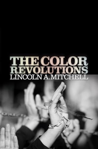 Beispielbild fr The Color Revolutions zum Verkauf von Midtown Scholar Bookstore