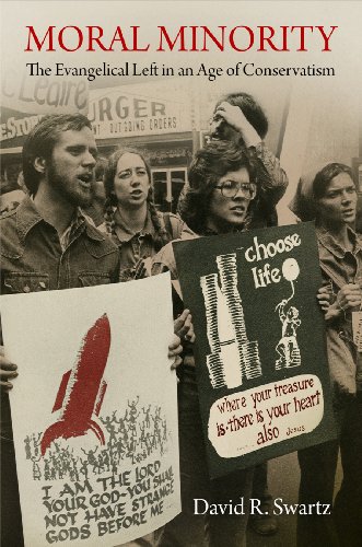 Stock image for Moral Minority: The Evangelical Left in an Age of Conservatism (Politics and Culture in Modern America) for sale by Half Price Books Inc.