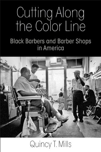 9780812245417: Cutting Along the Color Line: Black Barbers and Barber Shops in America