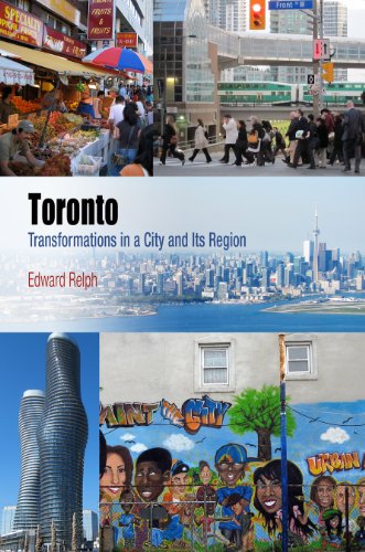 9780812245424: Toronto: Transformations in a City and Its Region (Metropolitan Portraits)