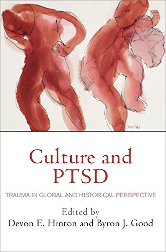 Imagen de archivo de Culture and PTSD: Trauma in Global and Historical Perspective (The Ethnography of Political Violence) a la venta por GF Books, Inc.