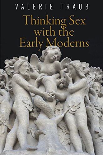 9780812247299: Thinking Sex with the Early Moderns (Haney Foundation Series)