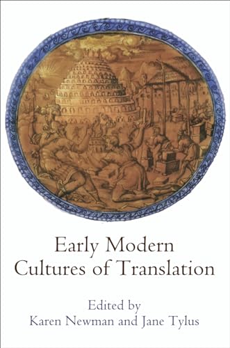 9780812247404: Early Modern Cultures of Translation (Published in cooperation with Folger Shakespeare Library)