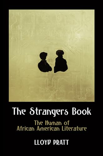 9780812247688: The Strangers Book: The Human of African American Literature