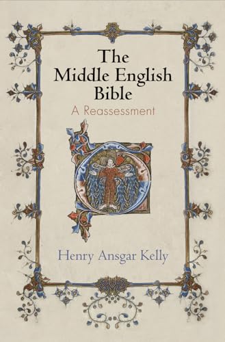 Stock image for The Middle English Bible: A Reassessment (The Middle Ages Series) for sale by Decluttr