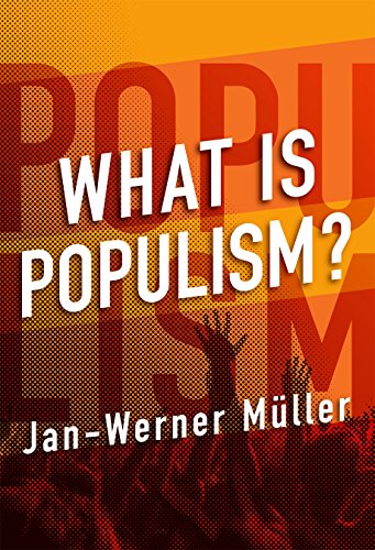Imagen de archivo de What Is Populism? a la venta por SecondSale