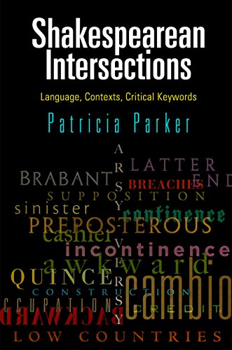 Imagen de archivo de Shakespearean Intersections: Language, Contexts, Critical Keywords (Haney Foundation Series) a la venta por HPB-Red