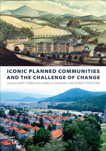 Stock image for Iconic Planned Communities and the Challenge of Change for sale by ThriftBooks-Atlanta