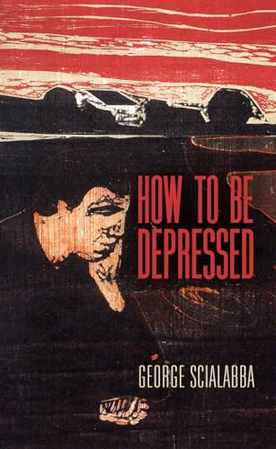 Stock image for How To Be Depressed for sale by Lakeside Books